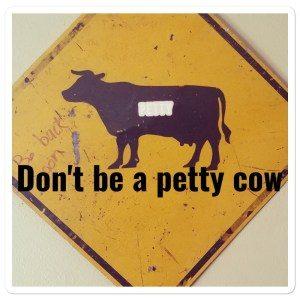 The Petty Cow…a four letter name production